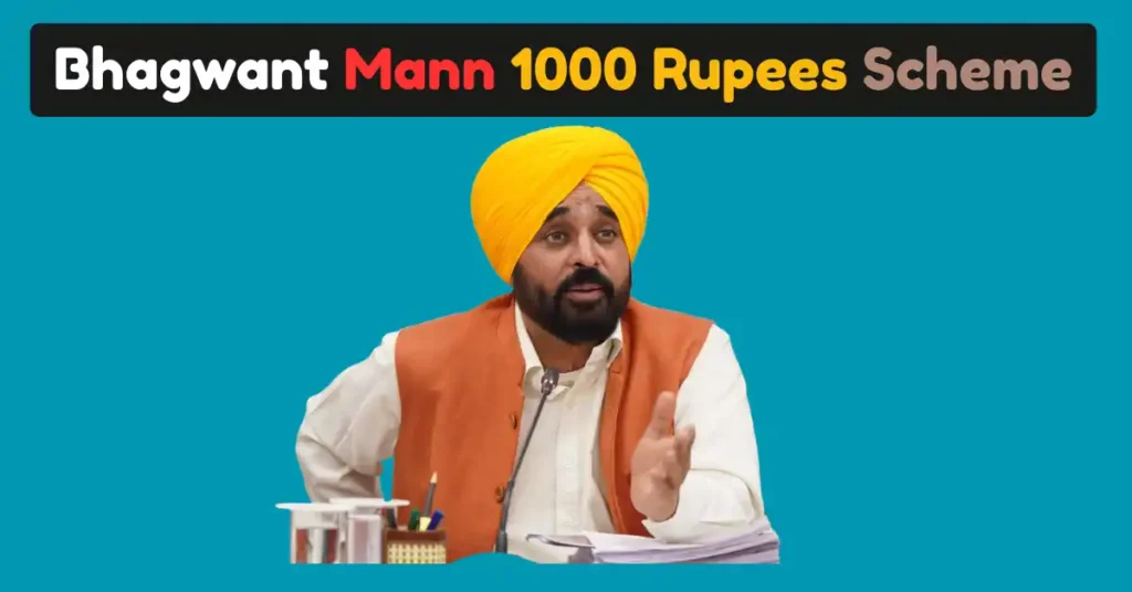 Bhagwant Mann 1000 Rupees Scheme