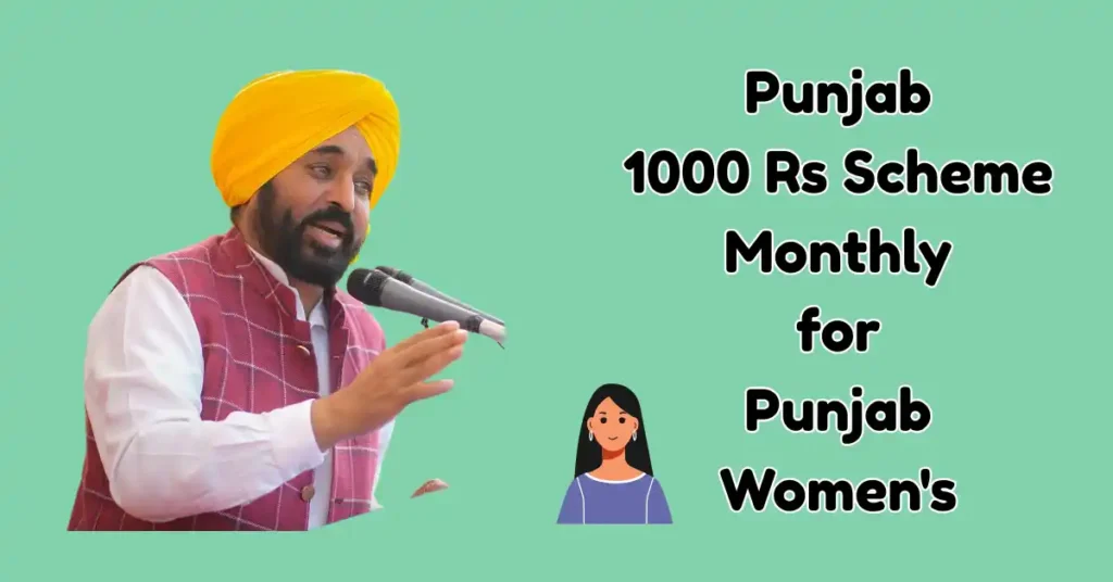 Punjab 1000 Rs Scheme Monthly for Women's