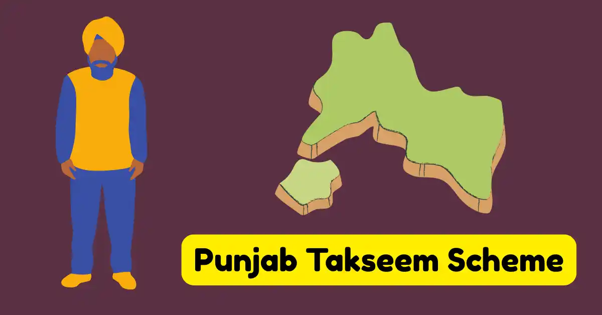 Punjab Takseem Scheme